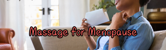 Massage for Menopause