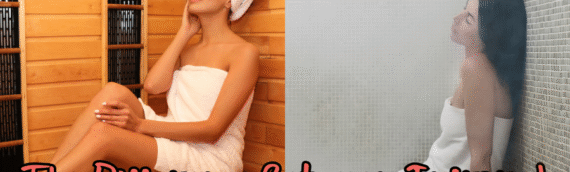 The Difference Between Infrared Sauna and a Traditional Sauna